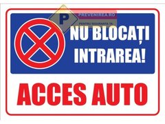 Indicator nu bloca intrarea acces vehicule